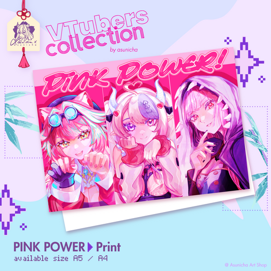Pink Power VTUBERS COLLECTION ◣ PRINT