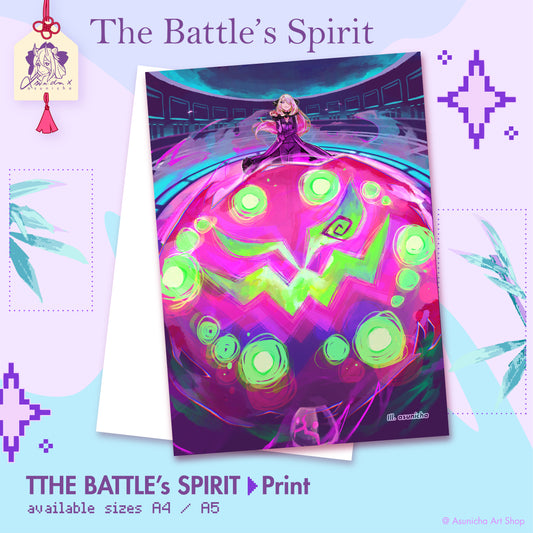 The Battle's Spirit ◣ PRINT